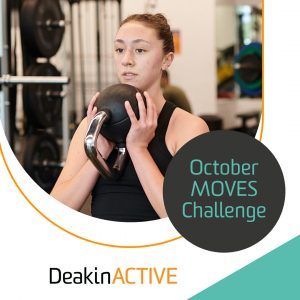DeakinACTIVE October Fitness Challenges